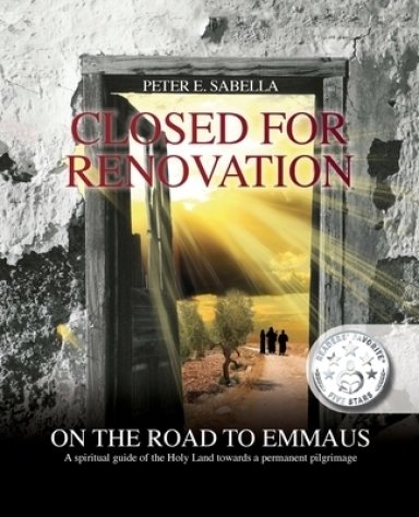 Closed For Renovation On the Road to Emmaus