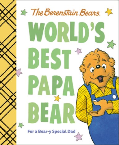 World's Best Papa Bear (berenstain Bears)