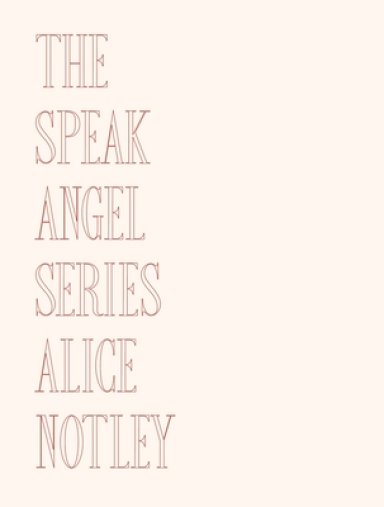 The Speak Angel Series