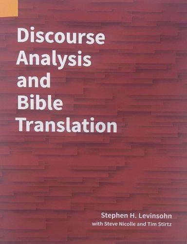 Discourse Analysis and Bible Translation