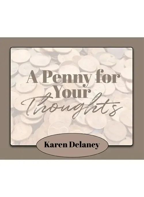 A Penny for Your Thoughts