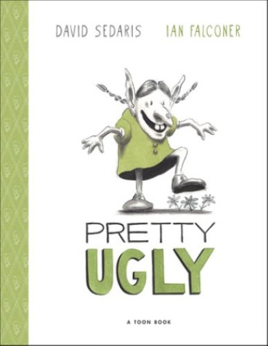 Pretty Ugly