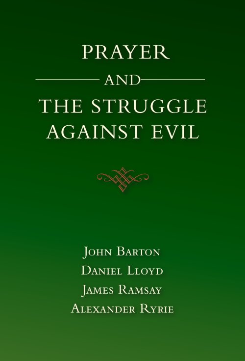 Prayer and the Struggle Against Evil