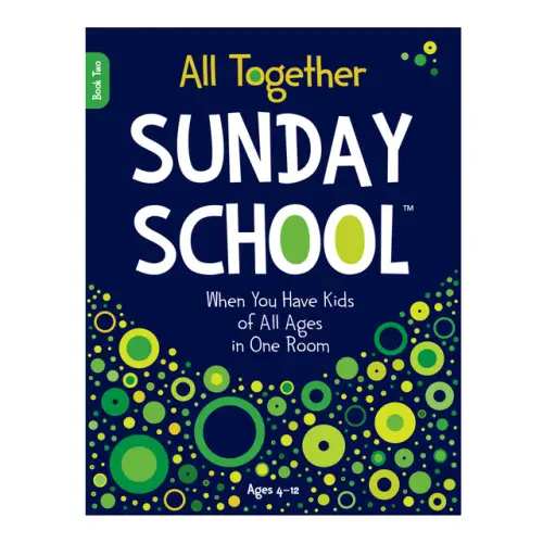 All Together Sunday School Book 2