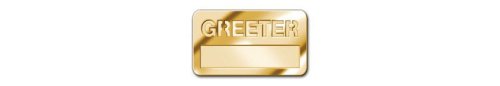 Greeter Badge with Cut-Out Lettering - Brass Finish