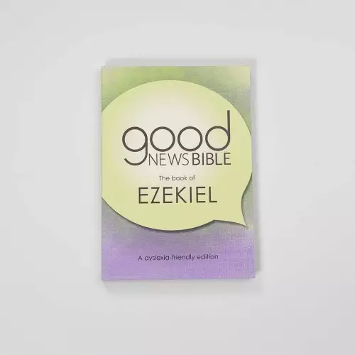 Ezekiel Dyslexia-Friendly Edition  Good News Bible (GNB)