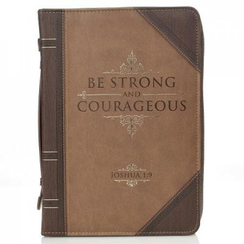 XL Be Strong and Courageous  Bible Cover - Joshua 1:9