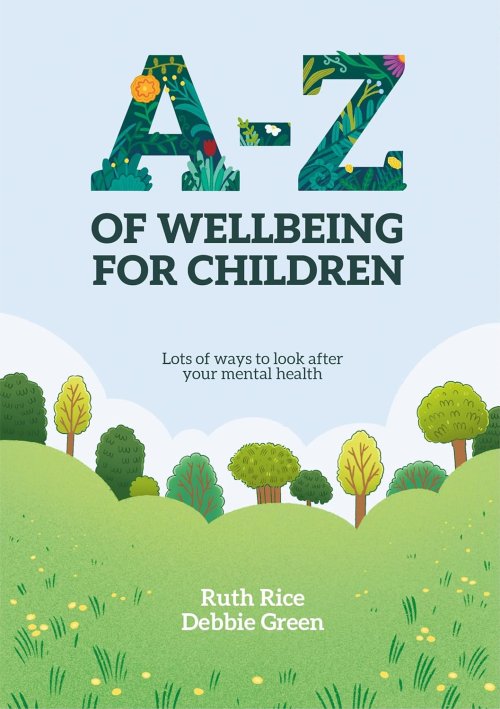 A-Z of Wellbeing for Children