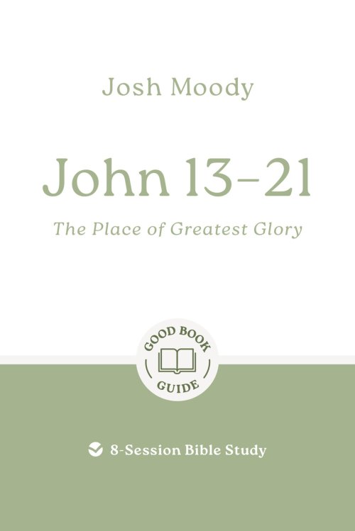 John 13–21: The Place of Greatest Glory