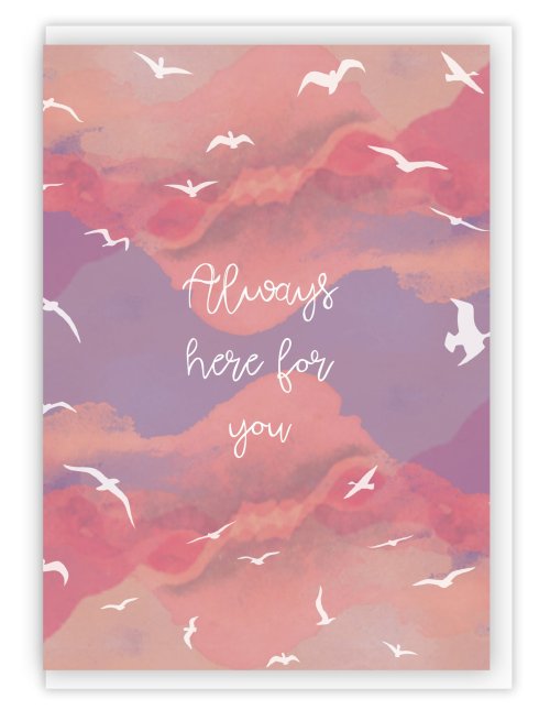 Always Here For You Greeting Card & Envelope