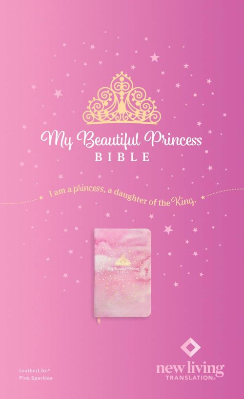 My Beautiful Princess Bible NLT (LeatherLike, Pink Sparkles)