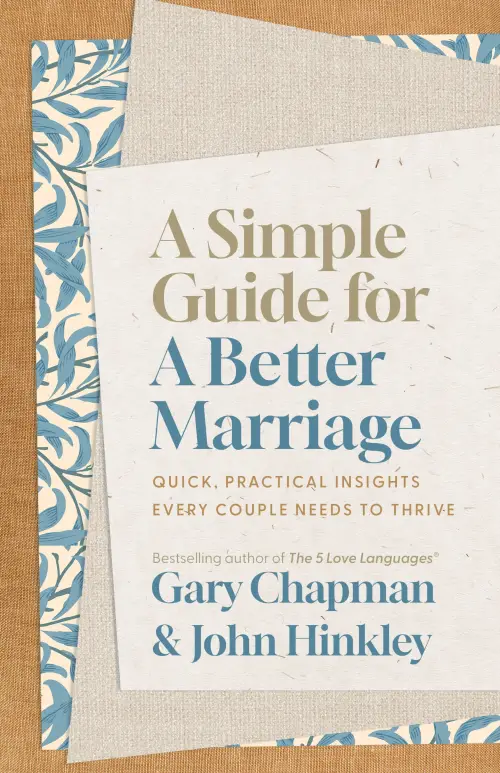 Simple Guide for a Better Marriage