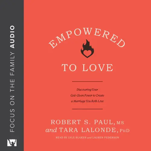 Empowered to Love