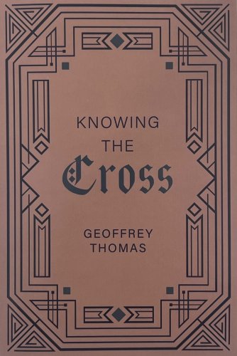 Knowing the Cross