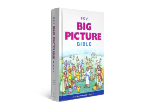 ESV Big Picture Bible