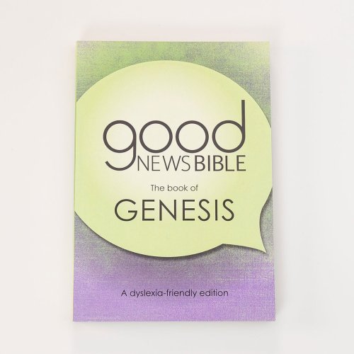 Genesis Dyslexia-Friendly Edition Good News Bible (GNB)