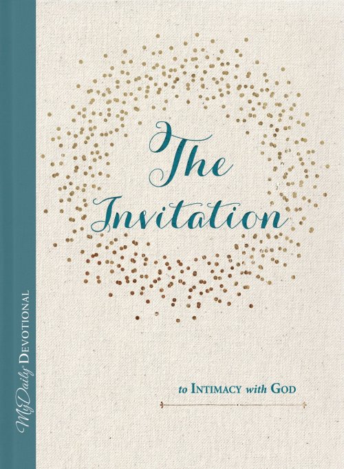 The Invitation to Intimacy with God