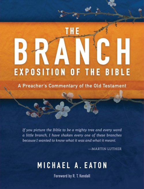 The Branch Exposition of the Bible