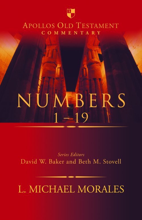 Numbers 1–19 Apollos Old Testament Commentary