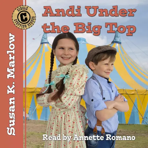 Andi Under the Big Top