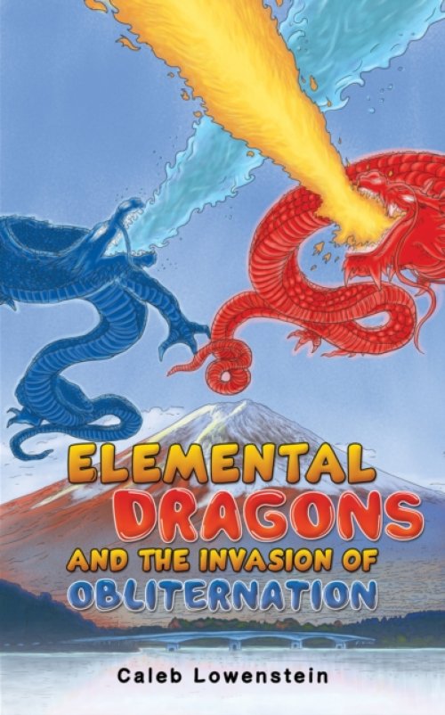 Elemental Dragons And The Invasion Of Obliternation