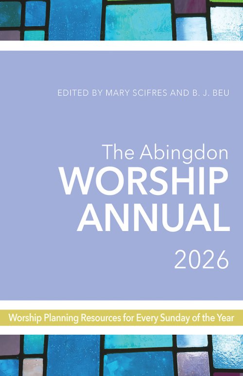 Abingdon Worship Annual 2026