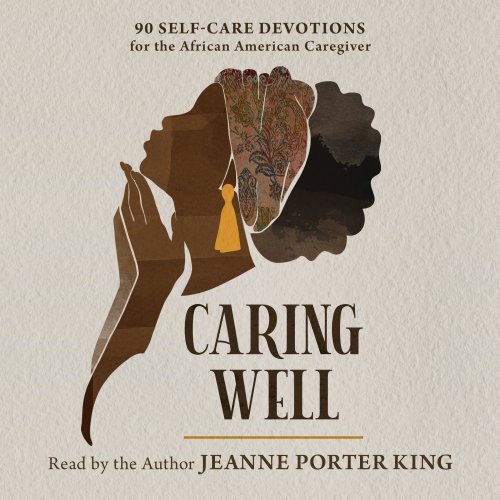 Caring Well