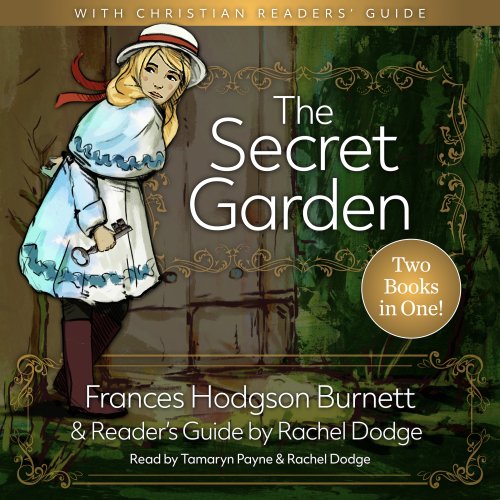 The Secret Garden with A Christian Readers' Guide