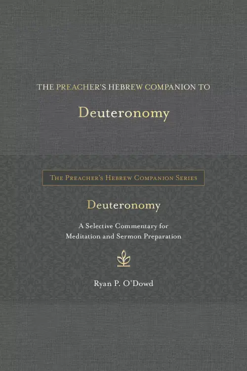 Preacher's Hebrew Companion to Deuteronomy