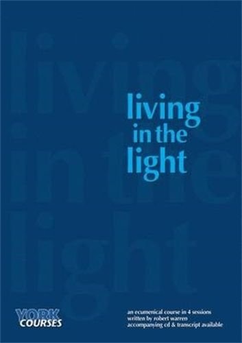 Living in the Light – York Courses