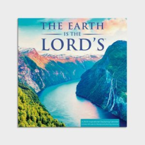 2025 The Earth Is The Lord's Calendar