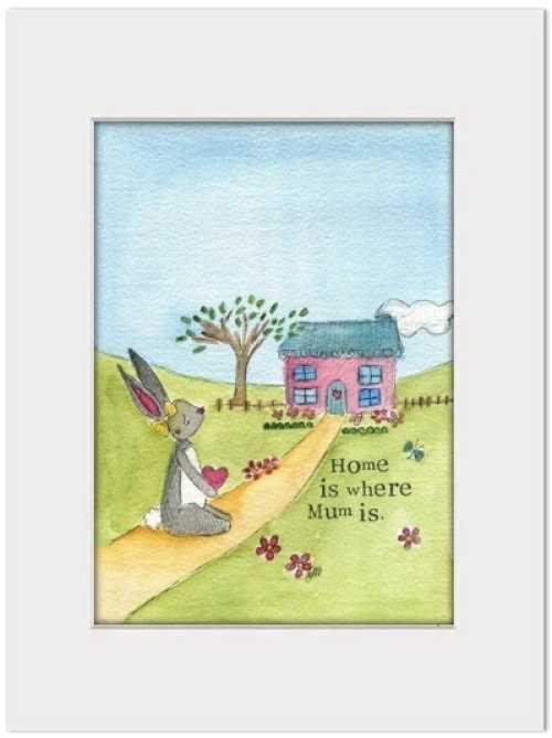 Home is where mum is single print