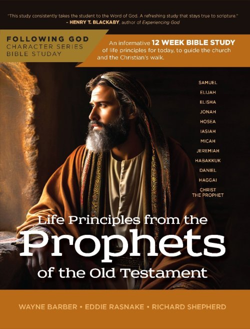 Life Principles from Prophets of the Old Testament