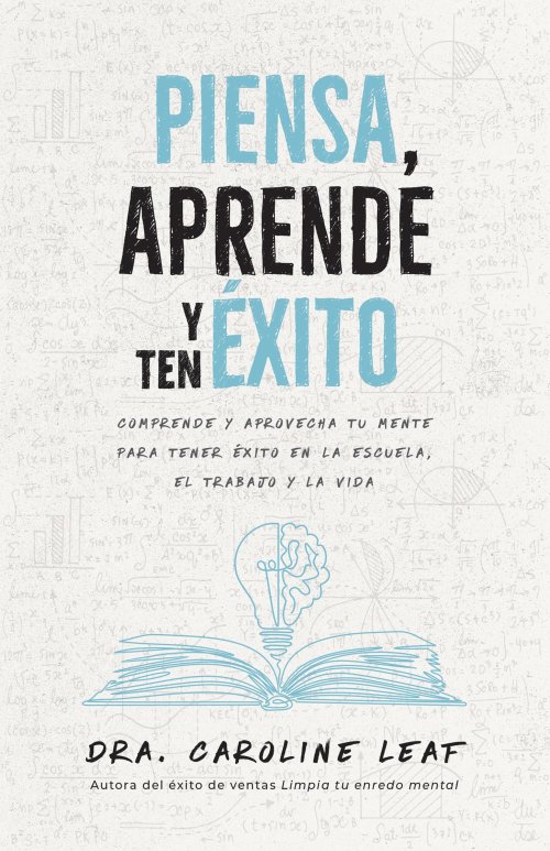 Piensa, Aprende Y Ten Éxito