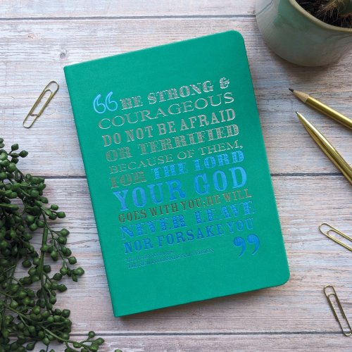 Bright Journal - Be Strong - Deuteronomy 31:6 (NIV)