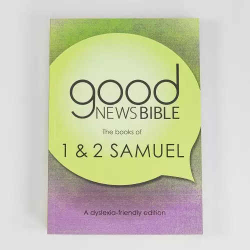 1 and 2 Samuel Dyslexia-Friendly Edition Good News Bible (GNB)