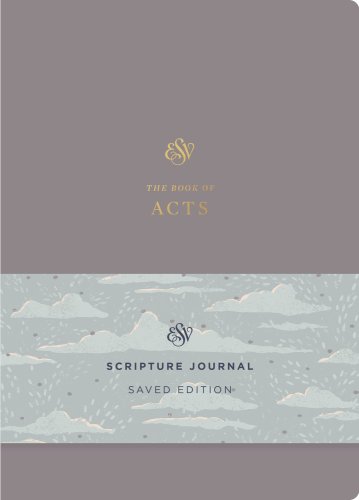 ESV Scripture Journal: Acts (Saved Edition)