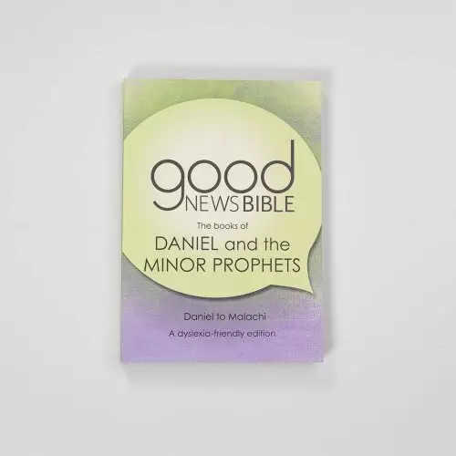 The Books of Daniel and the Minor Prophets Dyslexia-Friendly Edition Good News Bible (GNB)