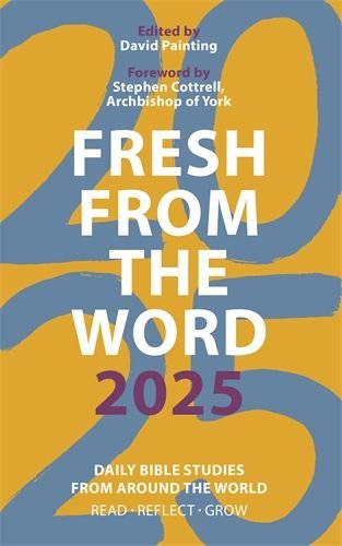 Fresh from The Word 2025