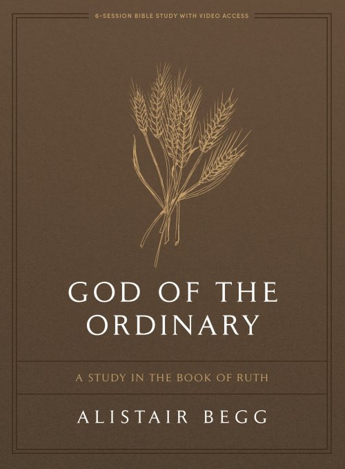 God of the Ordinary Bible Study Book with Video Access