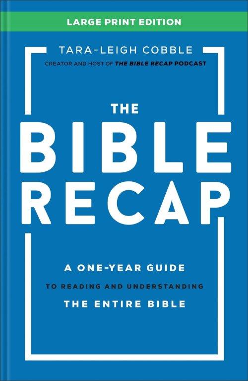 The Bible Recap Large Print Edition