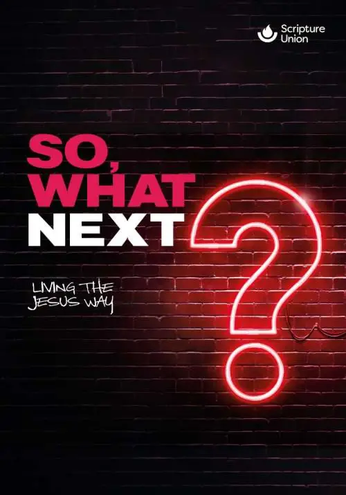 So, What Next? - Pack of 10