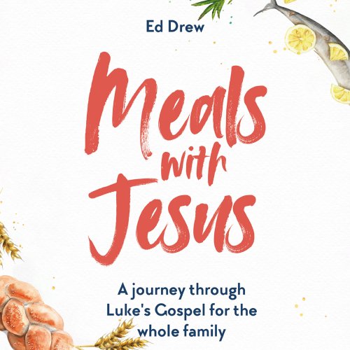 Meals with Jesus