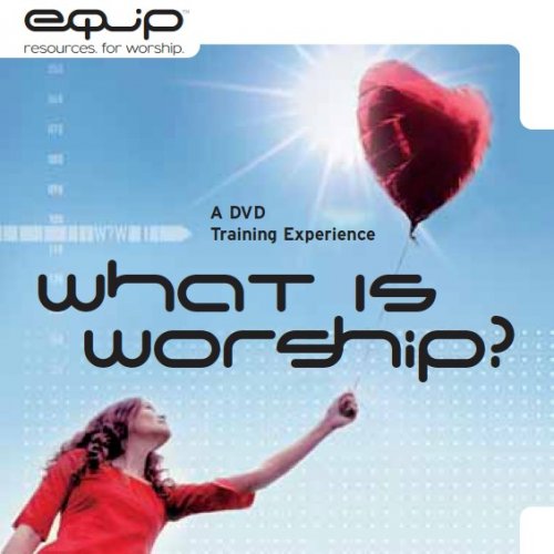 What Is Worship?