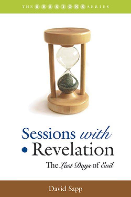 Sessions with Revelation: The Last Days of Evil