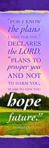 Bookmark-For I Know The Plans I Have For You (Jeremiah 29:11 NIV) (Pack Of 25)