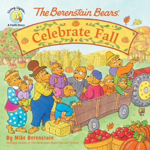 The Berenstain Bears Celebrate Fall