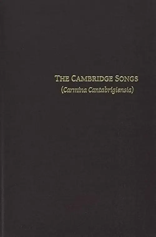 Cambridge Songs (carmina Cantabrigiensia)