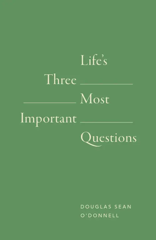 Life's 3 Most Important Questions (10-pack)