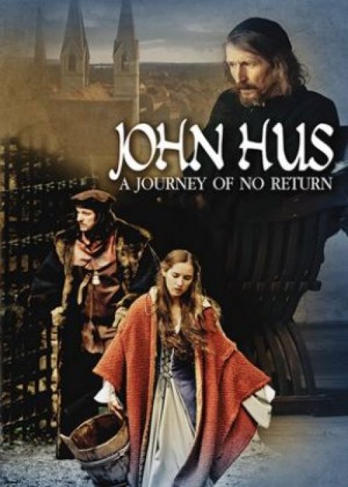 John Hus: A Journey of No Return